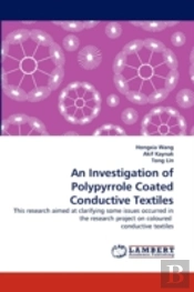 An Investigation Of Polypyrrole Coated Conductive Textiles