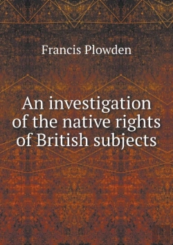 Bertrand.pt - An Investigation Of The Native Rights Of British Subjects