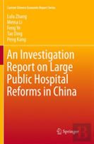 An Investigation Report On Large Public Hospital Reforms In China