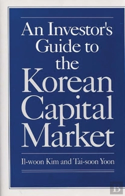 Bertrand.pt - An Investor'S Guide To The Korean Capital Market