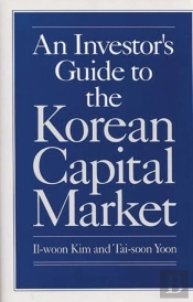 An Investor'S Guide To The Korean Capital Market