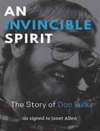 An Invincible Spirit Â€“ The Story Of Don Fulk, As Signed To Janet Allen