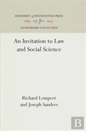 An Invitation To Law And Social Science