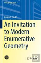 An Invitation To Modern Enumerative Geometry