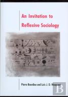An Invitation To Reflexive Sociology