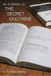 An Invitation To The Secret Doctrine