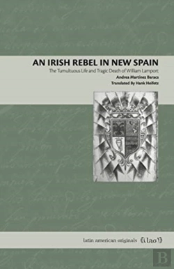 Bertrand.pt - An Irish Rebel In New Spain