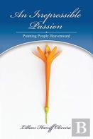 An Irrepressible Passion