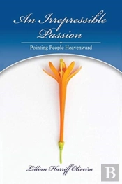 An Irrepressible Passion