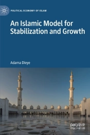 An Islamic Model For Stabilization And Growth