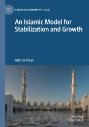 An Islamic Model For Stabilization And Growth