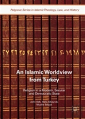An Islamic Worldview From Turkey