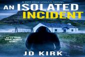 An Isolated Incident