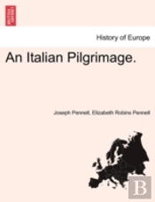 An Italian Pilgrimage.