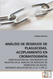 An Lisis De Residuos De Plaguicidas. Acoplamiento En Cromatografaia