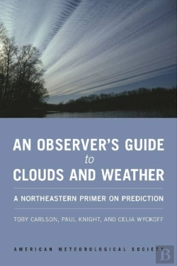 Bertrand.pt - An Observer`S Guide To Clouds And Weather Â€“ A Northeastern Primer On Prediction