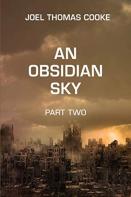 An Obsidian Sky