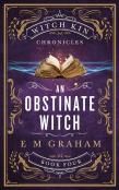 An Obstinate Witch