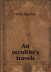 An Occultist'S Travels