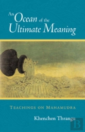 An Ocean Of The Ultimate Meaning