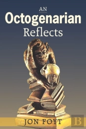 An Octogenarian Reflects