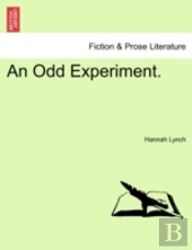 An Odd Experiment.