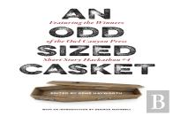 An Odd Sized Casket