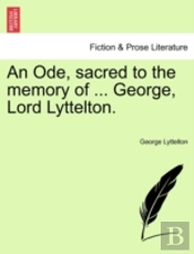 An Ode, Sacred To The Memory Of ... Geor