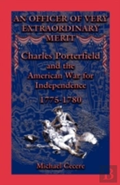 An Officer Of Very Extraordinary Merit: