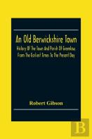An Old Berwickshire Town