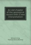 An Old Chapter Of The Geological Record With A New Interpretation