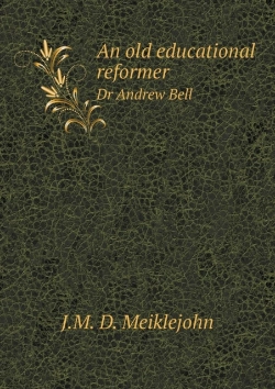 Bertrand.pt - An Old Educational Reformer Dr Andrew Bell
