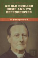 An Old English Home And Its Dependencies
