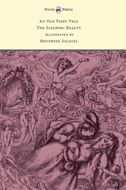 Bertrand.pt - An Old Fairy Tale - The Sleeping Beauty - Illustrated By Brothers Dalziel