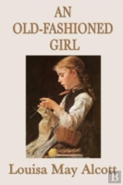 Bertrand.pt - An Old-Fashioned Girl