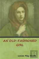 An Old-Fashioned Girl