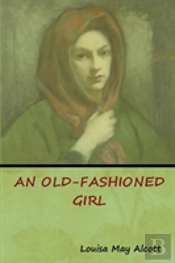 An Old-Fashioned Girl