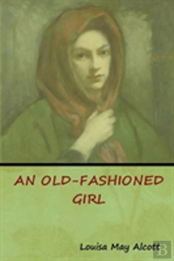 Bertrand.pt - An Old-Fashioned Girl