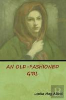 An Old-Fashioned Girl