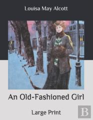 An Old-Fashioned Girl