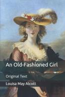 An Old-Fashioned Girl