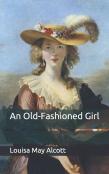 An Old-Fashioned Girl