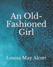 An Old-Fashioned Girl