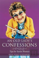 An Old Lady'S Confessions