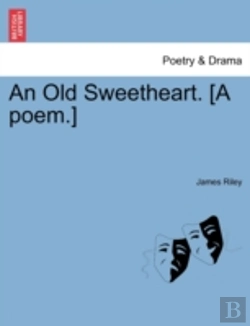 Bertrand.pt - An Old Sweetheart. (A Poem.)