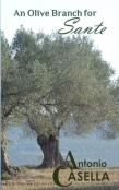 An Olive Branch For Sante