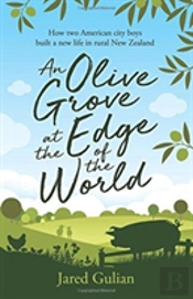 An Olive Grove At The Edge Of The World