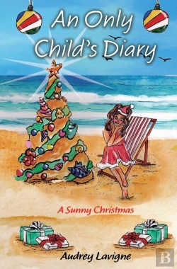 Bertrand.pt - An Only Child'S Diary; A Sunny Christmas