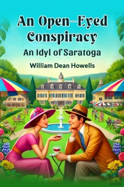 Bertrand.pt - An Open-Eyed Conspiracy An Idyl Of Saratoga