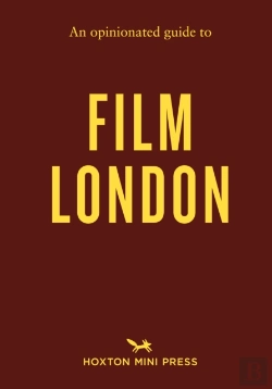 Bertrand.pt - An Opinionated Guide To Film London